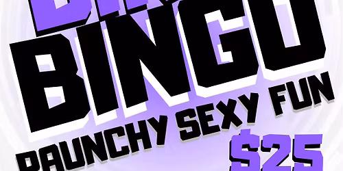 LADIES NIGHT: DIRTY BINGO