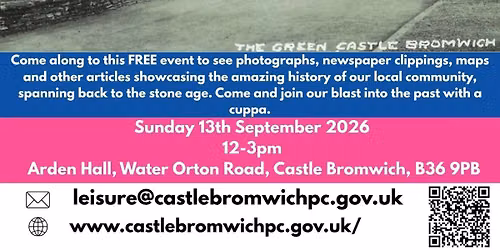 Heritage Open Days- Walk Back in Time Castle Bromwich