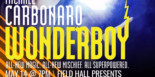 Michael Carbonaro - Wonderboy at Fillmore New Orleans