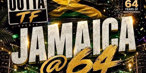 STRAIGHT OUTTA TF: JAMAICA @64\ud83c\uddef\ud83c\uddf2