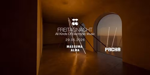 FreitagNacht w\/ Massuma, Alma