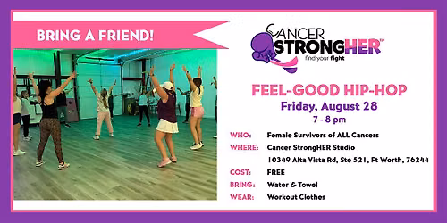 Cancer StrongHER Feel-Good Hip-Hop \u2014 August 28, 2026