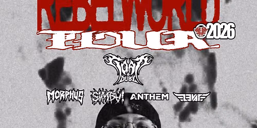 VRG REBELWORLD TOUR | VRG, GOAT DUBZ, MORPHUS + MORE