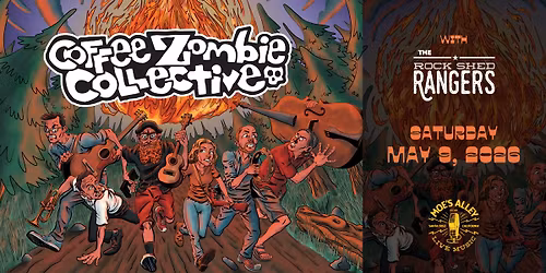Moe's Alley Presents: Coffee Zombie Collective w\/ Rock Shed Rangers