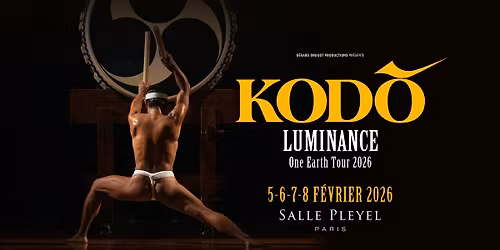 KODO | PARIS | Salle Pleyel