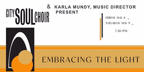 City Soul Choir Presents - Embracing The Light
