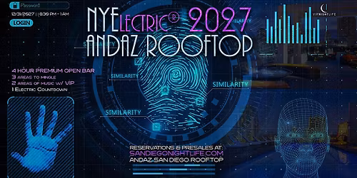 Andaz San Diego New Year's Eve Party - NYElectric 2027 Rooftop