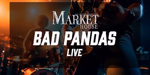 Bad Pandas LIVE!