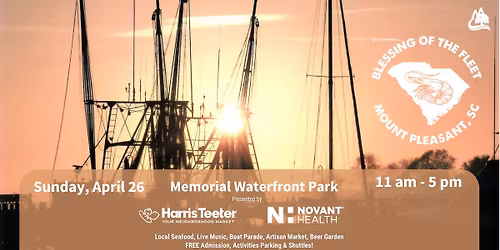 2026 Mount Pleasant Blessing of the Fleet & Seafood Festival