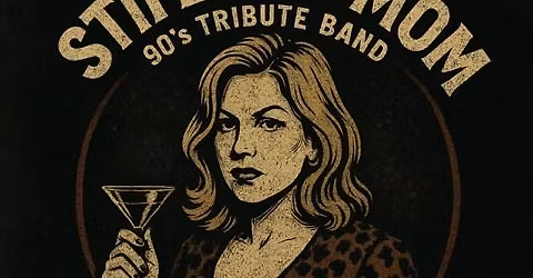 The Attic Presents Stifler's Mom - the 90s tribute band