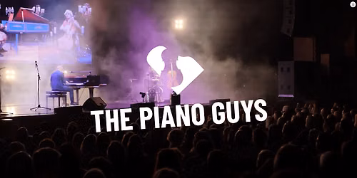The Piano Guys at McCallum Theatre