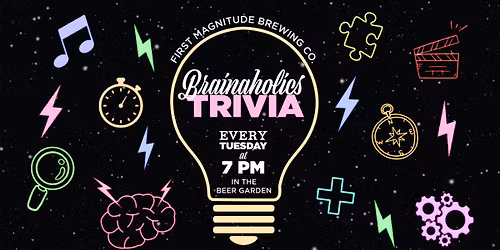 Brainaholics Trivia at First Magniutde