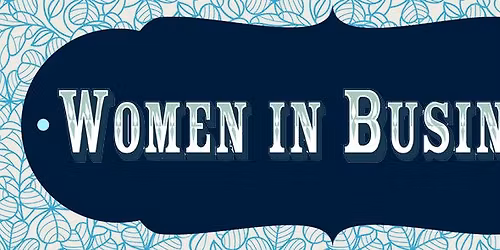Lima Chamber's Women in Business April 2026 Event