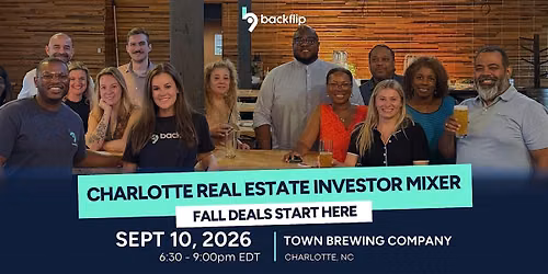 Charlotte Real Estate Investor Mixer: Fall Deals Start Here