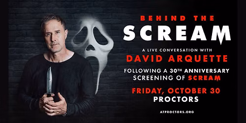 Behind The Scream: A Live Conversation with David Arquette - following a 30th anniversary screening