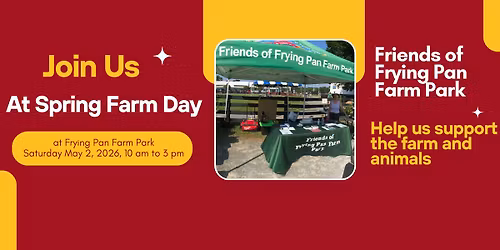 Friends of Frying Pan Park at Spring Farm Day