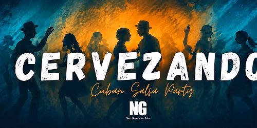 CERVEZANDO Cuban Salsa Party