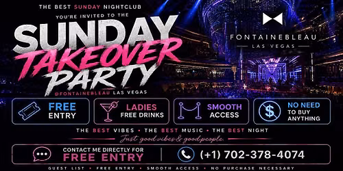 SUNDAY TAKEOVER PARTY @ FONTAINEBLEAU LAS VEGAS
