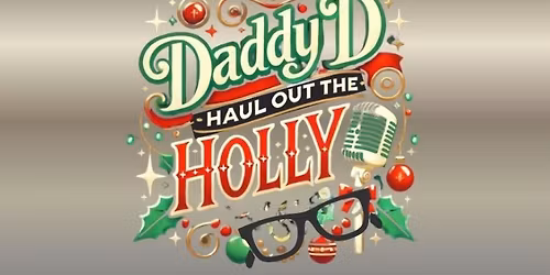 Haul Out The Holly: A Rockin\u2019 Holiday Celebration