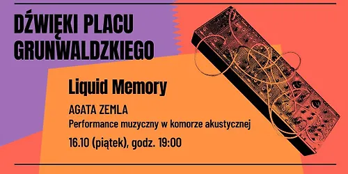 Dźwięki Placu Grunwaldzkiego. Ukryte Performance muzyczny