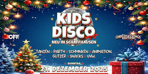 Kids Disco - Sunday, 21. December 2025