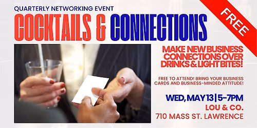 Cocktails & Connections Networking Event