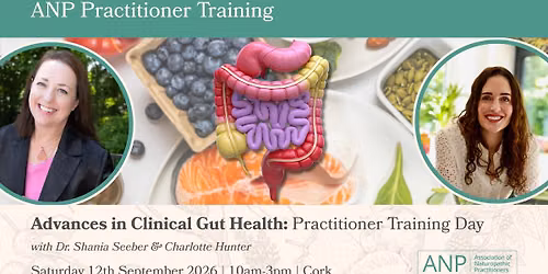 Advances in Clinical Gut Health: Practitioner Training Day 