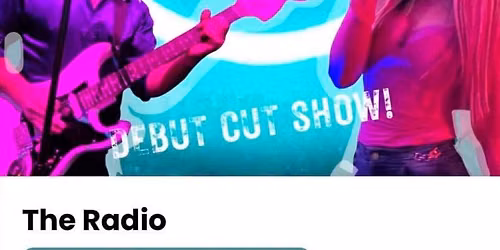 The Radio Debut At The Cut