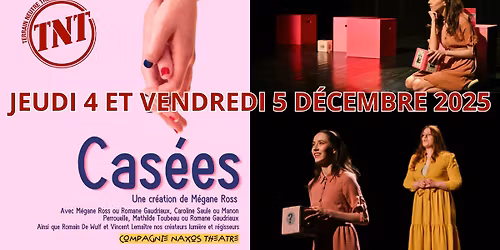 Le spectacle Cas\u00e9es \u00e0 Nantes \ud83c\udf08