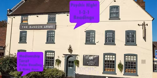 Psychic Nights One To One Readings At The Bandon Arms  Bridgnorth 12\/05\/2026