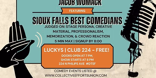 Free Show! Monthly Sioux Falls Funniest Comic Contest @ Lucky's