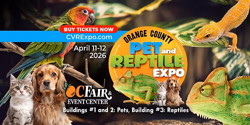 Orange County Pet and Reptile Expo - April 11-12, 2026 - OC Fair & Event Center