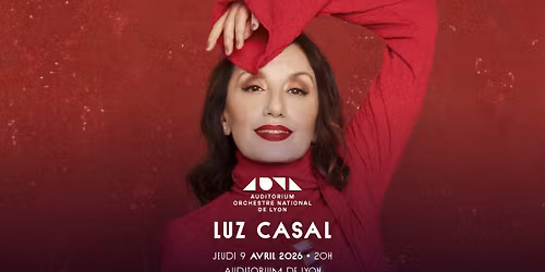 Luz Casal \u2022 Auditorium de Lyon