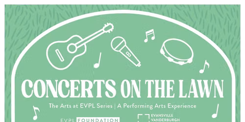 Concerts on the Lawn | A Performing Arts Experience