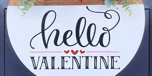 Valentine Door Sign Sip & Paint: Hickory Vines