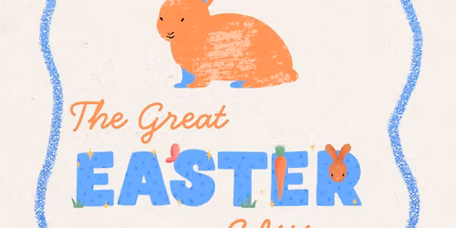 The Great Easter Edition 