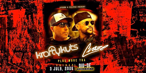 KRAFTY KUTS + DJ CRAZE \u2606 AirDNB & Eclipse \u2606 Fri July 3rd at D-VIDE