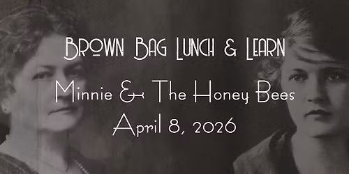Lunch & Learn: Minnie & The Honey Bees