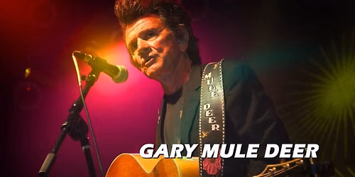 The Comedy & Music of Gary Mule Deer