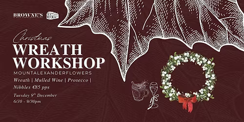 CHRISTMAS WREATH WORKSHOP