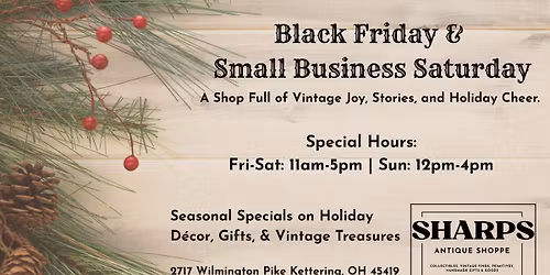 Sharps Antique Shoppe Black Friday weekend shopping!