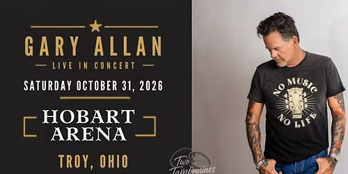 Gary Allan with Special Guests Saw Crush
