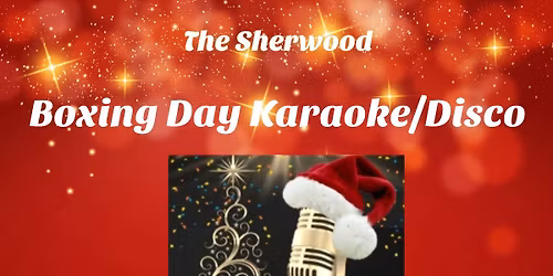 Boxing Day Karaoke\/Disco \ud83c\udf89