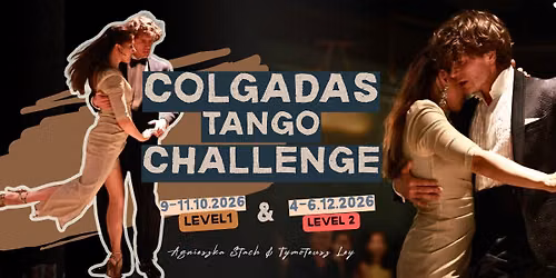 Colgadas Tango Challenge - Agnieszka & Tymoteusz seminar