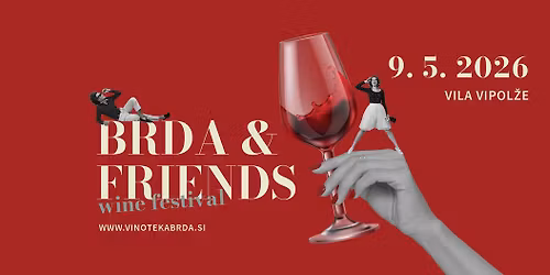 Brda&Friends Wine Festival