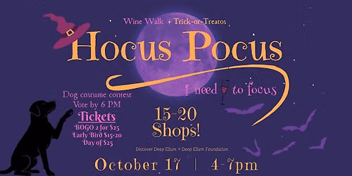 Hocus Pocus! Wine Walk + Trick-or-Treatos