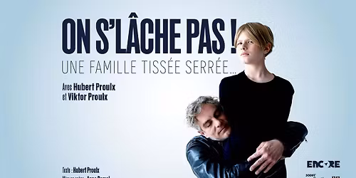 On s'l\u00e2che pas - Hubert Proulx et Viktor Proulx | Qu\u00e9bec