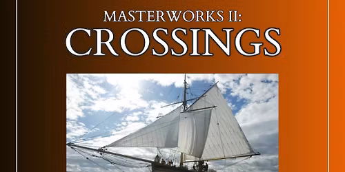 Masterworks II: Crossings