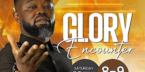 GLORY ENCOUNTER WITH ROJER OWUSU