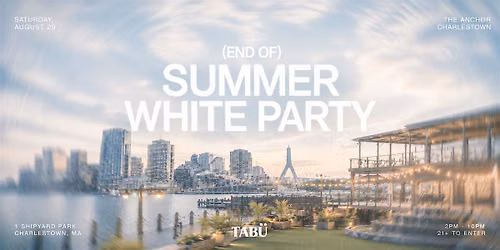 End of Summer White Party @ The Anchor